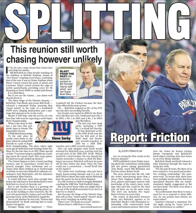  ?? AP ?? BLAST FROM THE
PAST: Bill Belichick worked on Bill Parcells’ Giants staff which won two Super Bowl titles.