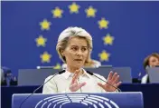  ?? AP ?? European Commission President Ursula von der Leyen has proposed having EU nations phase out imports of Russian crude oil withing six months.