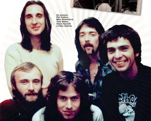  ?? ?? Da sinistra: Phil Collins, Mike Rutherford, Tony Banks, Steve Hackett e Peter Gabriel.