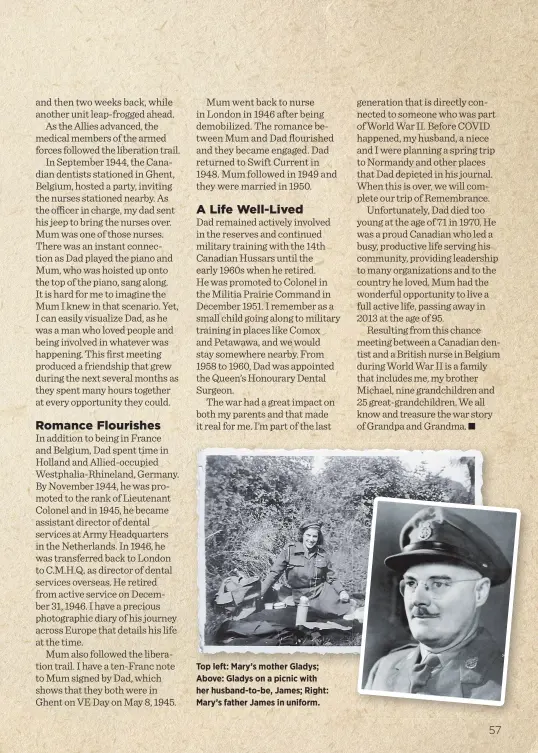  ??  ?? Top left: Mary’s mother Gladys; Above: Gladys on a picnic with her husband-to-be, James; Right: Mary’s father James in uniform.