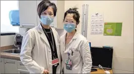  ?? Rachel Scheier Kaiser Health News ?? THE BASCOM OB-GYN urgent care clinic was a longtime dream of Drs. Anita Sit, left, and Cheryl Pan. The clinic opened last year at a San Jose public hospital.