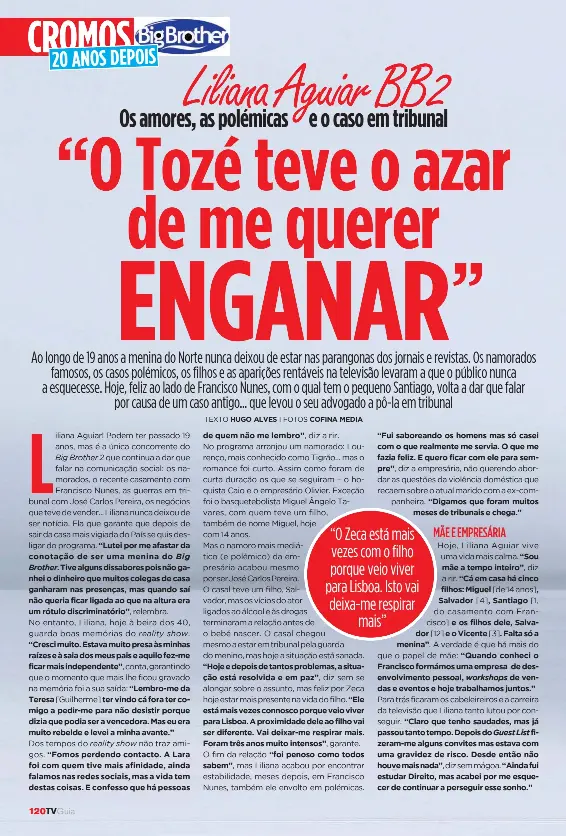 O Toze Teve O Azar De Me Querer Enganar Pressreader