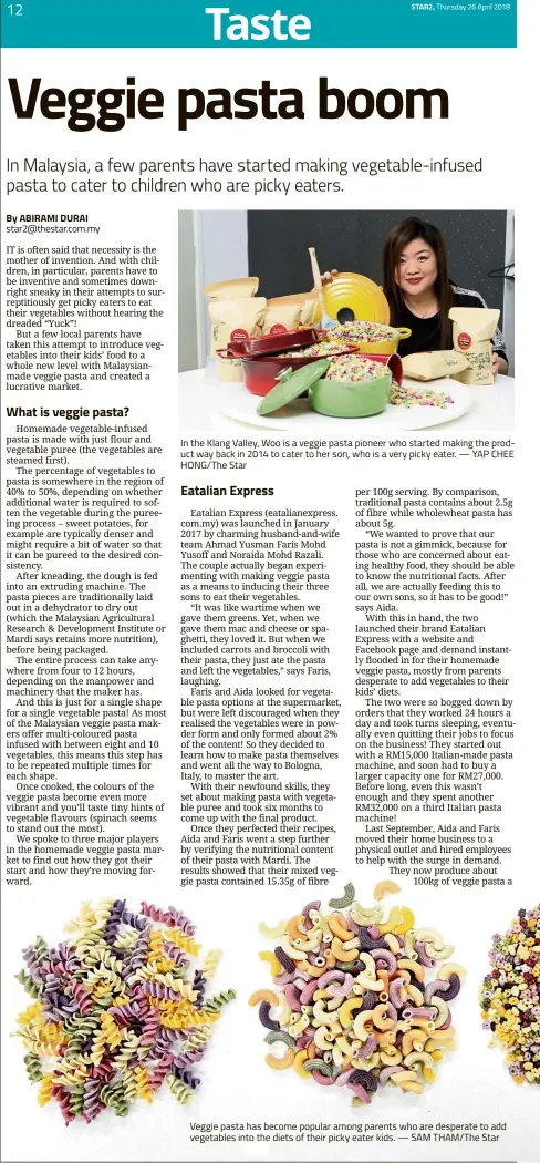  ?? — SAM THAM/The Star ?? In the Klang Valley, Woo is a veggie pasta pioneer who started making the product way back in 2014 to cater to her son, who is a very picky eater. — YAP CHEE HONG/The Star Veggie pasta has become popular among parents who are desperate to add...