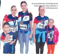  ??  ?? Azucena Macías, Aimé Morante, Sara Guerrero, Iker Cabrera y Sofía Guerrero.