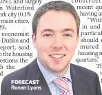  ??  ?? FORECAST Ronan Lyons