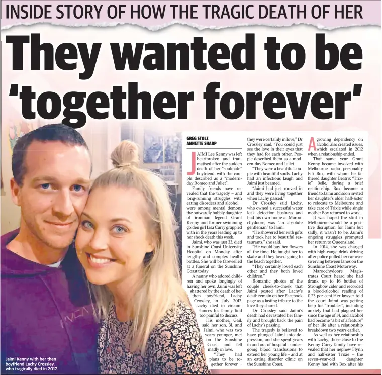  ??  ?? Jaimi Kenny with her then boyfriend Lachy Crossley, who tragically died in 2017.