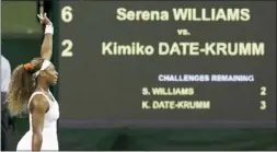  ??  ?? سيرينا وليامز تفوز على كيميكو داتي-كروم وتتأهل للدور الرابع
(رويترز)