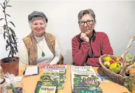  ?? ?? Informatio­n Rejane Vannier and Pauline Cropper of the Grow Your Own group