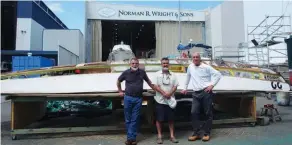  ??  ?? Bill Wright, Ian Wright and Tony Riek, Norman R Wright with the hull of Saltash (Left to Right).