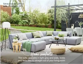  ?? ?? Salvia modular outdoor sofa, prices vary, DFS