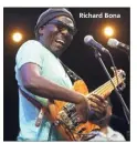  ??  ?? Richard Bona