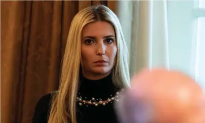  ?? Photograph: Nicholas
Kamm/AFP/Getty Images ?? Ivanka Trump at the White House. Donald Trump has the power to nominate candidates to the World Bank position.