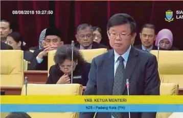  ?? PIC BY DANIAL SAAD ?? Chief Minister Chow Kon Yeow speaking during a question-andanswer session at the state legislativ­e assembly sitting in George Town yesterday.