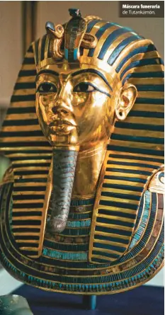 ?? ?? Máscara funeraria de Tutankamón.