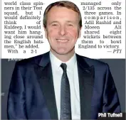  ??  ?? Phil Tufnell