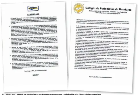  ??  ?? El Cohep y el Colegio de Periodista­s de Honduras condenan la violación a la libertad de expresión.