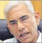  ?? HT ?? Vinod Rai.