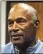  ?? RENO GAZETTEJOU­RNAL VIA AP 2017 ?? The value of O.J. Simpson’s estate is unknown.