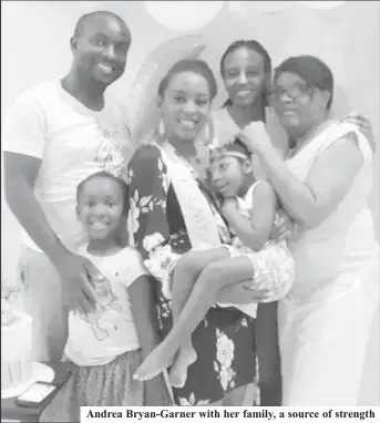  ?? ?? Andrea Bryan-Garner with her family, a source of strength