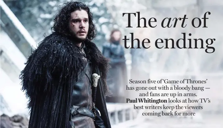  ??  ?? Game of Thrones has killed off one of its best characters, Jon Snow, and divided fans by doing so. But series finales have got to pull out all the stops — as the writers of the top shows know. Right, from top: Game of Thrones; Dynasty; The Simpsons; Buffy the Vampire Slayer; Friends and Breaking Bad. Below: Cersei gets a haircut in Game of Thrones.