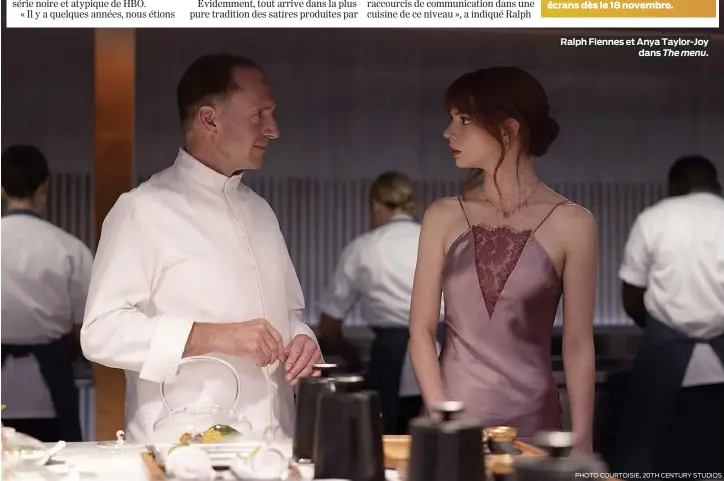  ?? ?? Ralph Fiennes et Anya Taylor-Joy dans The menu.
PHOTO COURTOISIE, 20TH CENTURY STUDIOS