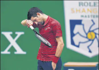  ?? AFP ?? Reigning champion and world No 1 Novak Djokovic of Serbia lost to Greek Stefanos Tsitsipas in the quarter-finals of the Shanghai Masters on Friday.