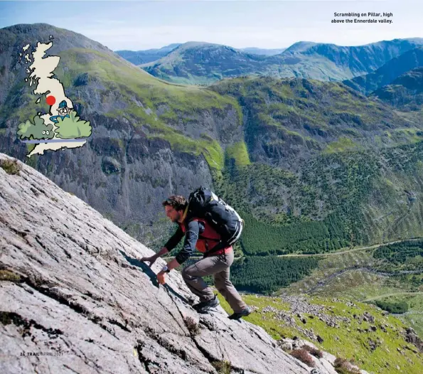  ??  ?? Scrambling on Pillar, high above the Ennerdale valley.