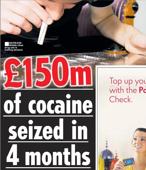  ??  ?? ■ INCREASE: Middle-class drug use is fuelling demand