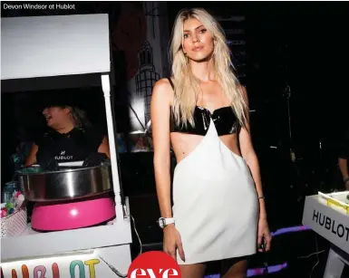  ?? ?? Devon Windsor at Hublot