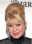  ?? GETTY IMAGES ?? Ivana Trump says her first impression of ex-husband Donald was that he was ‘‘an all-America good guy’’.