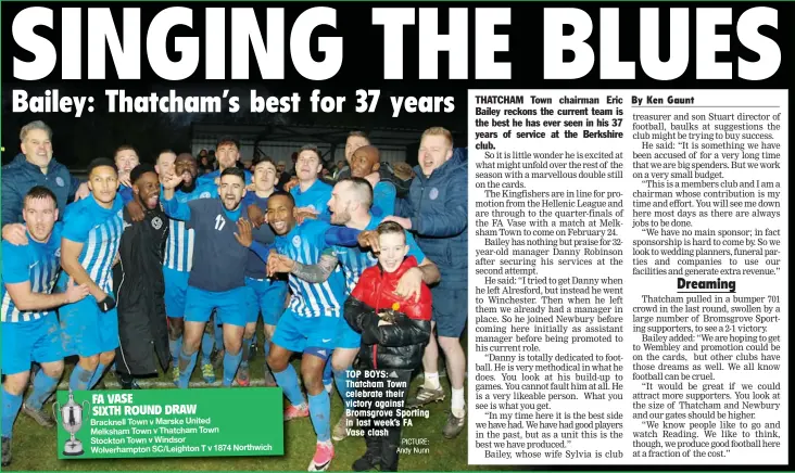  ??  ?? TOP BOYS: Thatcham Town celebrate their victory against Bromsgrove Sporting in last week’s FA Vase clash