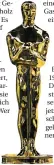  ?? FOTO: DPA ?? Der Oscar stellt einen Ritter mit einem Schwert auf einer Filmrolle dar.