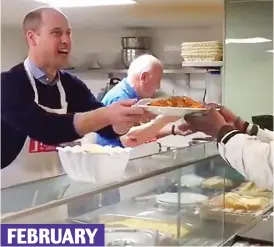  ??  ?? FEBRUARY Served royally: Preparing meals at The Passage homeless charity in London. William’s first visit was with his mother, Diana, in 1993