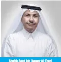  ??  ?? Sheikh Saud bin Nasser Al-Thani