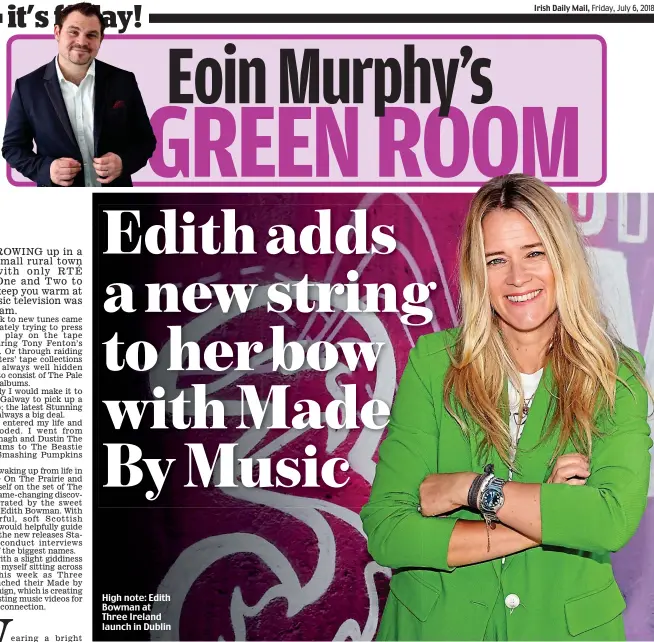  ??  ?? High note: Edith Bowman at Three Ireland launch in Dublin