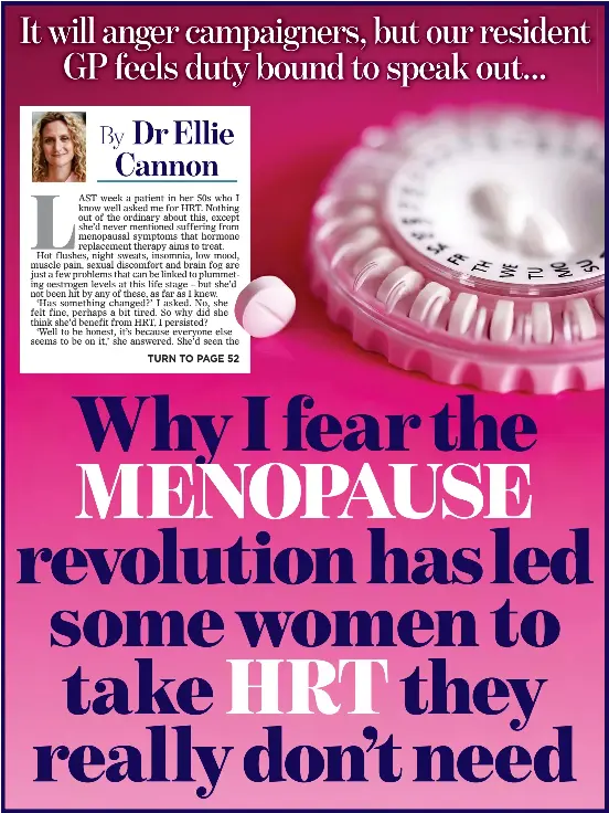 Why I fear the MENOPAUSE revolution has led some women to take HRT they ...