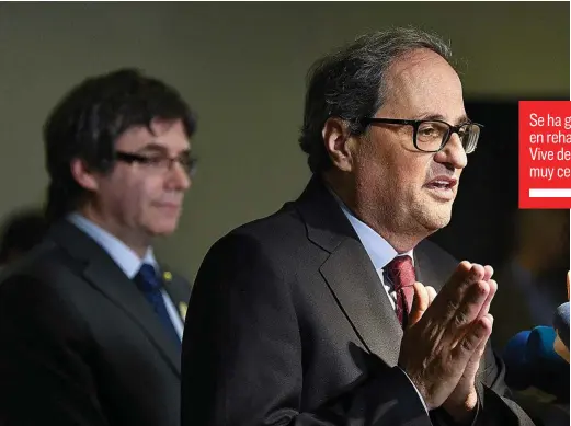  ?? ?? Quim Torra en una imagen con Carles Puigdemont en una de sus reuniones en 2018. G3