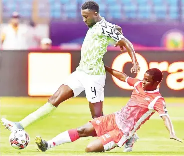  ??  ?? Wilfred Ndidi battles for the ball during Nigeria’s win over Burundi at AFCON 2019 in Egypt