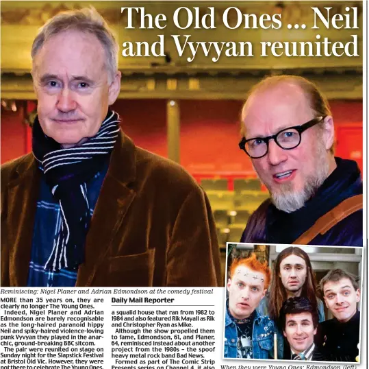  ??  ?? Reminiscin­g: nigel Planer and Adrian edmondson at the comedy festival When they were Young Ones: edmondson (left) and Planer (centre top) with Ryan and Mayall