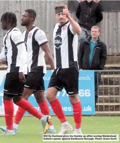  ?? ?? Will De Havilland gives the thumbs up atfter scoring Maidenhead United’s opener against Eastbourne Borough. Photo: Grace Scott