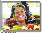  ??  ?? Dr Grace Mugabe