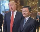  ?? TIMOTHY CLARY/AFP/GETTY IMAGES ?? Then President-elect Trump last year called Jack Ma “a great entreprene­ur, one of the best in the world.”