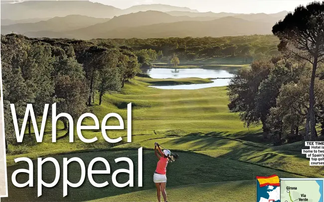  ?? ?? TEE TIME
Hotel is home to two of Spain’s
top golf courses