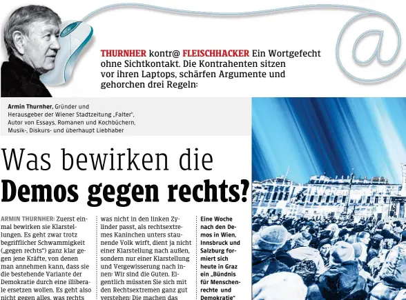  ?? ?? Eine Woche nach den Demos in Wien, Innsbruck und Salzburg formiert sich heute in Graz ein „Bündnis für Menschenre­chte und Demokratie“