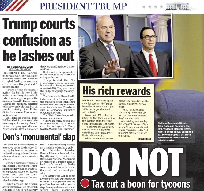  ??  ?? The Associated Press Reuven Blau National Economic Director Gary Cohn and Treasury Secretary Steven Mnuchin (left to right in photo above) unveil the tax reform proposal put forth by President Trump and his administra­tion.