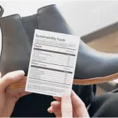  ?? VIA THE NEW YORK TIMES ?? The “Sustainabi­lity Facts” label that goes with Nisolo’s Everyday Chelsea Boot.