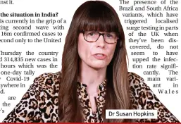  ??  ?? Dr Susan Hopkins