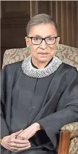  ??  ?? Ruth Bader
Ginsburg