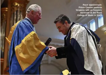  ??  ?? Royal appointmen­t: Prince Charles presents Vengerov with an honorary doctorate at the Royal College of Music in 2019