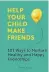  ??  ?? Help Your Child Make Friends by Poppy O’neill is published by Vie Books, priced £9.99.